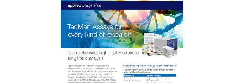 Applied Biosystems TaqMan Assays for Every Kind of Research